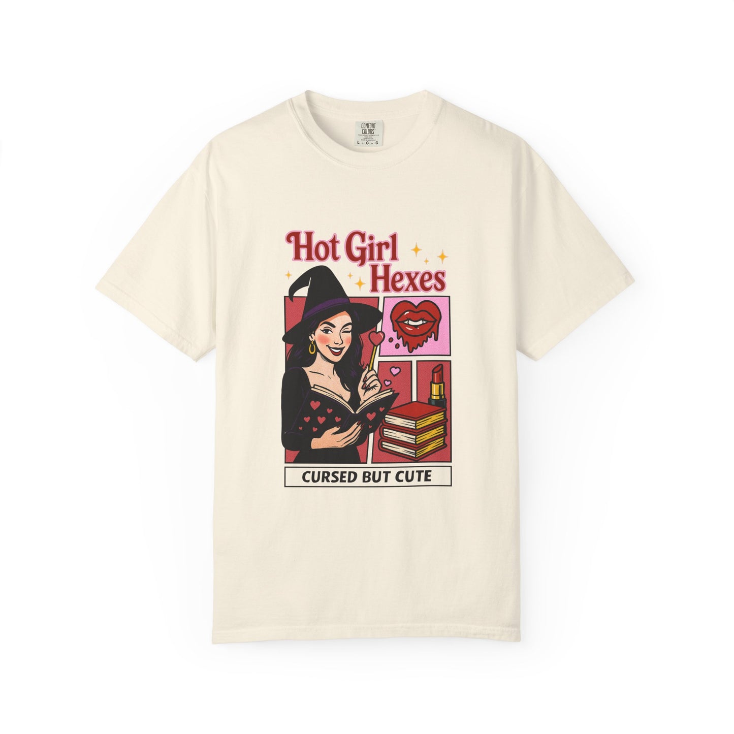 Hot Girl Hexes – Comfort Colors Tess