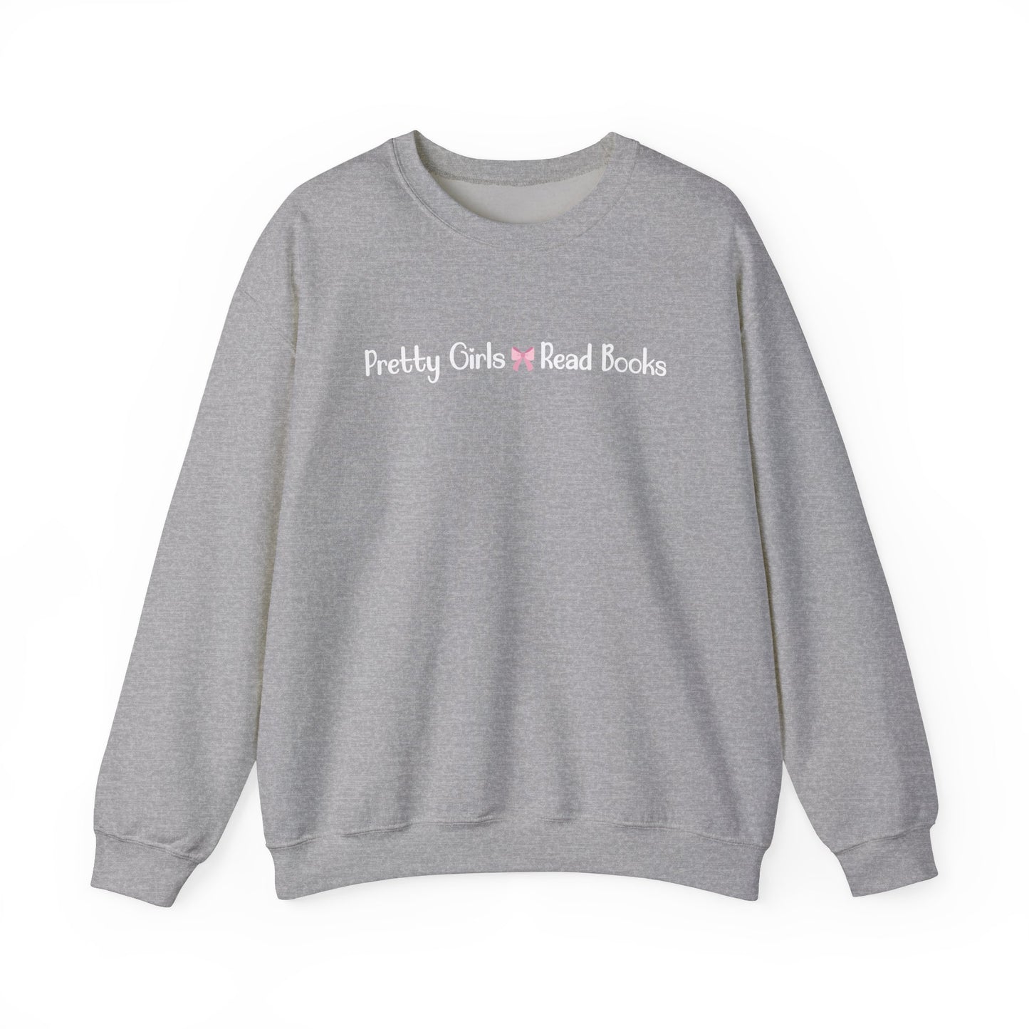 Pretty Girls Read Books Sweatshirt – Soft, Cozy, & Made for Book Lovers