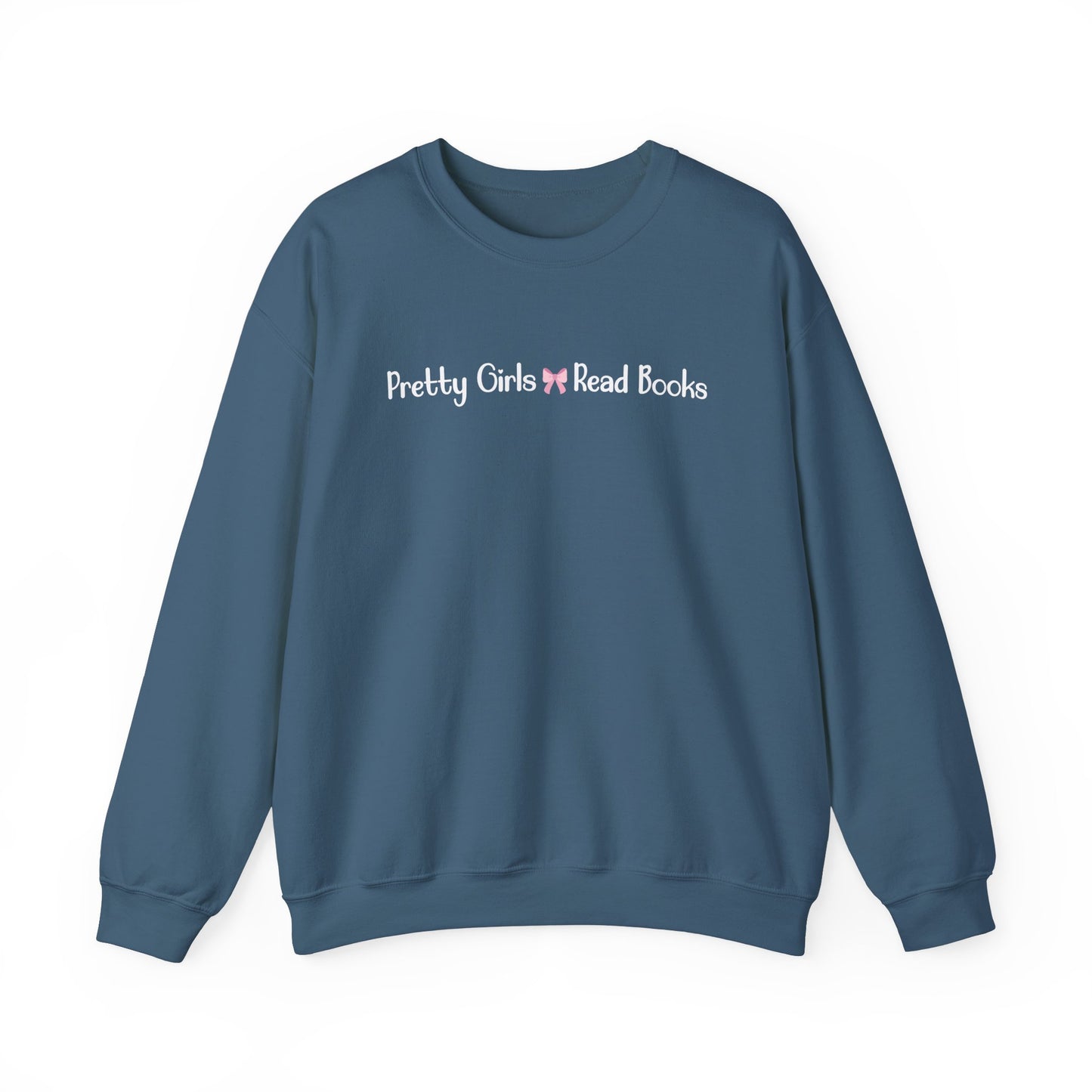 Pretty Girls Read Books Sweatshirt – Soft, Cozy, & Made for Book Lovers